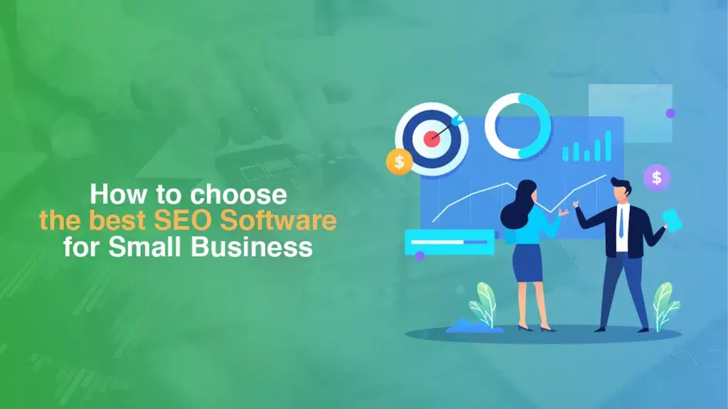 Visual representation of choosing the best SEO software for small businesses, focusing on essential criteria and tools.